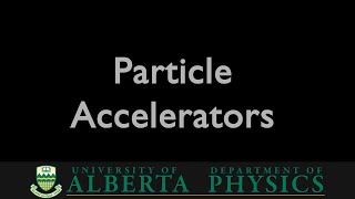 Phys 485 Particle Accelerators [upl. by Anairb609]