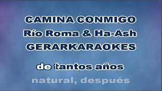 Camina conmigo  Río Roma amp HaAsh  Karaoke [upl. by Drucilla]