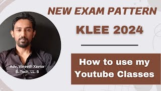 New Exam Pattern  KLEE 2024  Preparation Strategy [upl. by Kizzie]