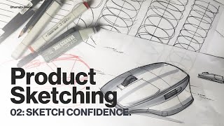 Sketching Tutorial 02  Industrial Design Sketching Confidence [upl. by Ayanet]