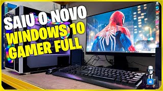 WINDOWS 10 GAMER FUL 2024 VERSÃO RÁPIDA E LEVE PARA PCNOTEBOOK FRACO 🔧 [upl. by Kolosick]