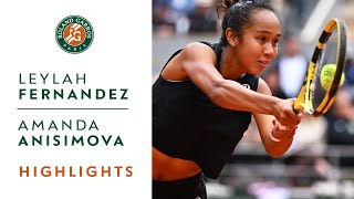 Leylah Fernandez vs Amanda Anisimova  Round 4 Highlights I RolandGarros 2022 [upl. by Eralcyram]