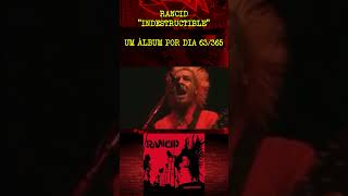 RANCID  INDESTRUCTIBLE  ÁLBUM 63 rancid [upl. by Kenwrick]