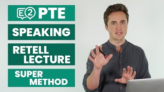 PTE Speaking Retell Lecture  SUPER METHOD [upl. by Dachy]