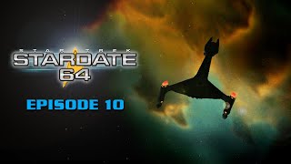 Stardate 64 Episode 10 Duty [upl. by Edyak]