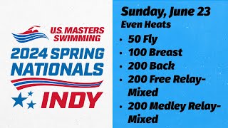 2024 USMS Spring Nationals  Day 4  Sunday June 23  Session 7  Even Heats Pool [upl. by Tami]