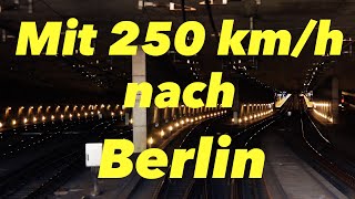 Führerstandsmitfahrt  mit 250 km nach Berlin Hannover  Braunschweig  Stendal [upl. by Ohce558]