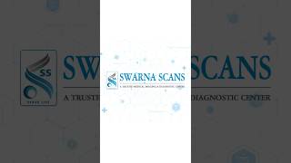 Swarna Scans amp Diagnostics Center  Best Scanning amp Diagnostics Center in Vijayawada [upl. by Rieger55]