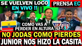 LLORAN EN VIVO  PERIODISTAS DE ECUADOR DESTROZADOS POR PERDER ANTE JUNIOR QUE VERGUENZA [upl. by Ccasi383]