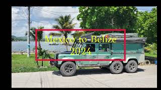 Mexico to Belize [upl. by Anin]