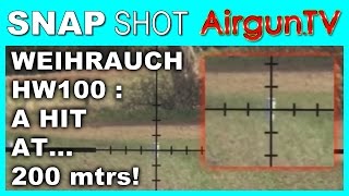 200 metre shooting with a Weihrauch HW100 [upl. by Ariela]