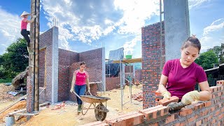 Strong Woman Builds 50000 House  Will it be completed Build High brick Walls  Hoang Thi Niem [upl. by Ardenia100]