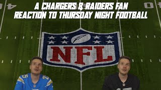 A Chargers amp Raiders Fan Reaction to Thursday Night Football [upl. by Narf]