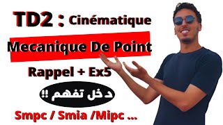 🔥1 Mécanique de Point  cinématique  TD  2023🔥 [upl. by Silisav]