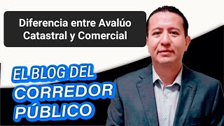 Te explico la diferencia entre Avalúo Catastral y Avalúo comercial [upl. by Desirae540]