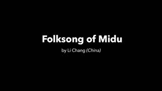 Folksong of Midu Li Chang [upl. by Jaworski653]