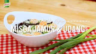 Resep Royco  Misoa Jamur amp Udang [upl. by Ugo]