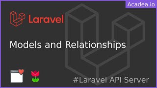 Ep08  All about Models and Relationships  Laravel API Server [upl. by Alodee248]