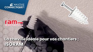 Découvrez la cheville idéale pour vos chantiers la cheville ISORAM [upl. by Hilaire]