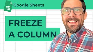 How to Freeze Columns in Google Sheets [upl. by Brunk8]