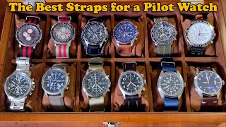 Best straps for pilot watches  Leather Nato Rubber Suede Mesh Bracelets [upl. by Sabine]