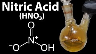 Making Concentrated Nitric Acid [upl. by O'Toole848]