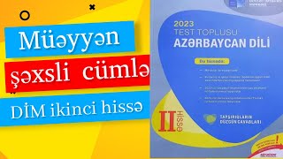 Müəyyən şəxsli cümlə DİMin test toplusundan [upl. by Aiem887]