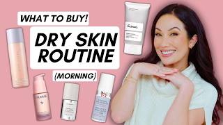 Best Products for Dry Skin Morning Skincare Routine [upl. by Aryek]