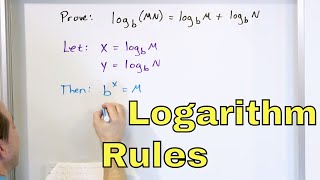 06  Proving the Logarithm Log Rules  Understand Logarithm Rules amp Laws of Logs [upl. by Buyer]