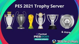 PES 2021 New Trophy Server [upl. by Atteloiv]