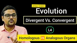 L4 Divergent and Convergent Evolution  Homologous and Analogous organs by Pashupati Sir [upl. by Garling]