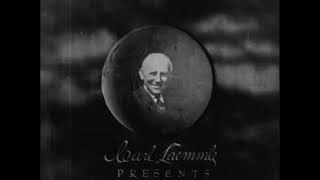 Universal Carl Laemmle Presents 1925 ReconstructedHQ With Organ Audio V11 [upl. by Colly]