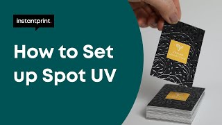 How to Set Up Your Design for Spot UV Printing  instantprint [upl. by Nahshu]