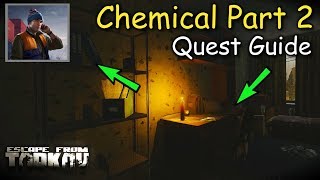 Chemical Part 2 Quest Guide Skier Escape From Tarkov [upl. by Cazzie]