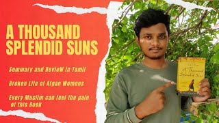 A Thousand Splendid Suns Summary and Review in Tamil of that Book written by Khaled Hosseini [upl. by Teillo]