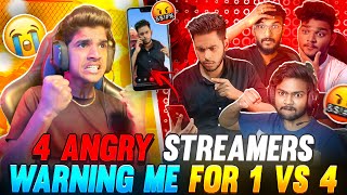 4 ANGRY🤬 STREAMERS😨 WARNING ME ON 📱VIDEO CALL  1 VS 4🔥 FREE FIRE IN TELUGU dfg freefire [upl. by Tirza]