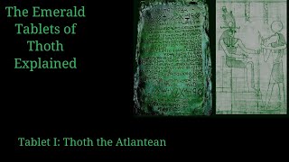 The Emerald Tablets of Thoth Explained [upl. by Jaan]