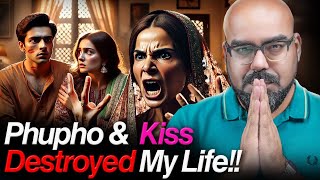 Phupho Kiss Destroyed My Life  Junaid Akram Clips [upl. by Nednyl703]