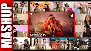 Dhindora  EP 08 Samay Ka Pahiya  BB Ki Vines  Season Finale  MULTI REACTION VIDEO MASHUP [upl. by Kipton]