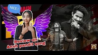 REACTION ON ANSH PANDIT SONG  RAVAN RAVAN HOON MAIN   MissReviewGirl [upl. by Moya]