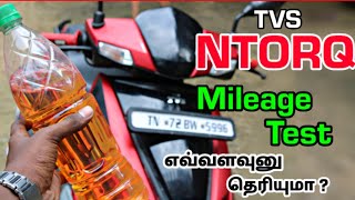 TVS Ntorq real Mileage Test  TVS Ntorq Mileage Test  Tamil [upl. by Graehl]