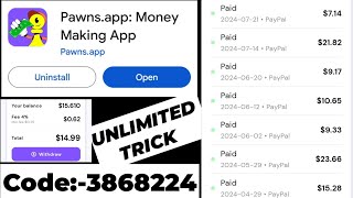 Pawns App Unlimited Trick  Pawns App Referral Code  Pawns Referral Code 2024 [upl. by Marje]