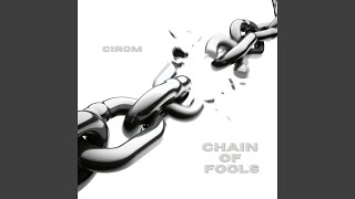 Chain of Fools [upl. by Ativla]