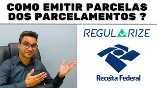 Como emitir as parcelas  Parcelamento Ecac ou PGFN REGULARIZE [upl. by Ahsiyt]