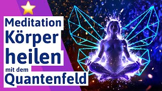 🟣 Energetische Heilung Meditation für Gesundheit amp körperliche Heilung  Quantenheilung [upl. by Retrop]