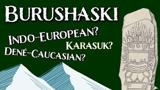 The IndoEuropean Origin of Burushaski [upl. by Oinoitna411]