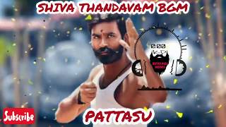 Pattas movie bgm shivam Shivam bgmwhatsappstatusdhanushshiva thandavam remix in Tamil [upl. by Sollars]