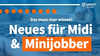 NEU ab Oktober DAS müssen Minijobber und Midijobber JETZT wissen [upl. by Anelahs319]