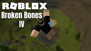 Broken Bones IV Roblox [upl. by Yrot]