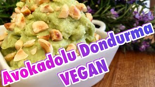 Avokadolu Dondurma  VEGAN [upl. by Banquer595]